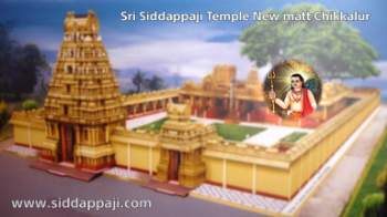 Sri Siddappaji Temple New matt Chikkaluru